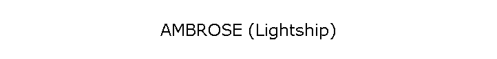 AMBROSE (Lightship)
