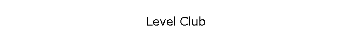 Level Club