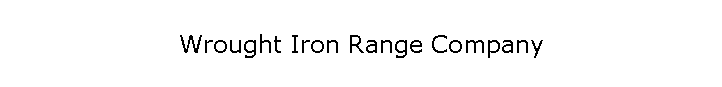 Wrought Iron Range Company